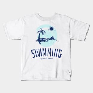 Explore the Outdoors, adventure swimming Kids T-Shirt